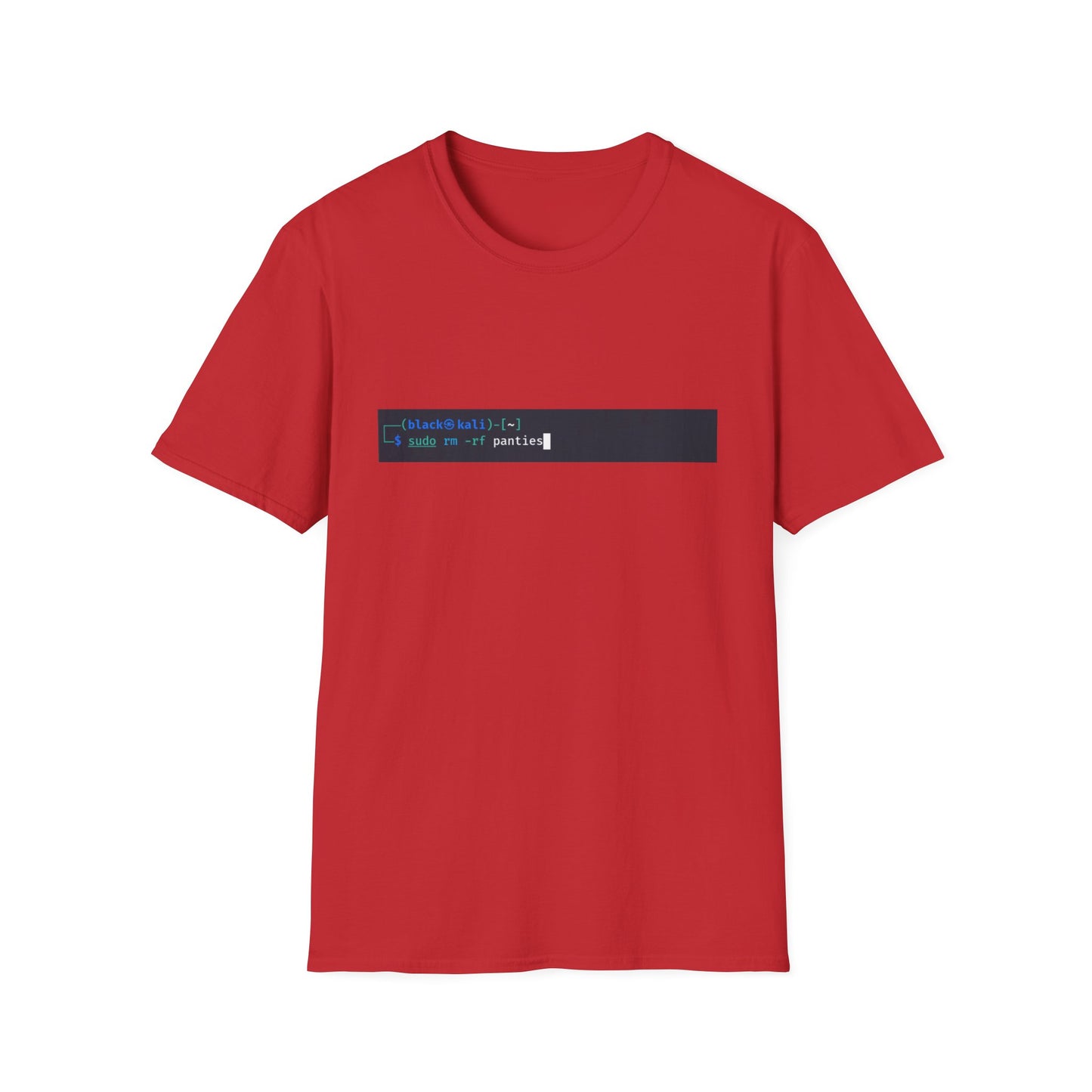 rm panties: Softstyle Unisex T-Shirt